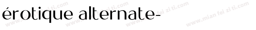 érotique alternate字体转换